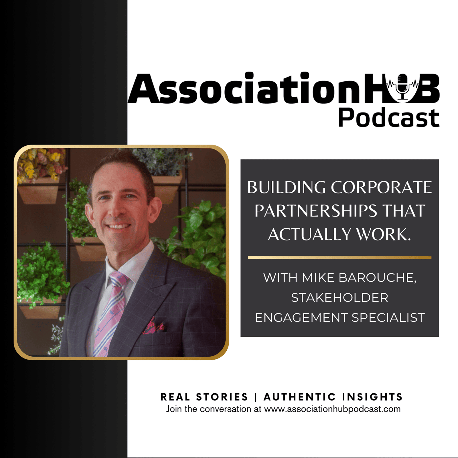 #77. Building Corporate Partnerships That Actually Work with Mike Barouche